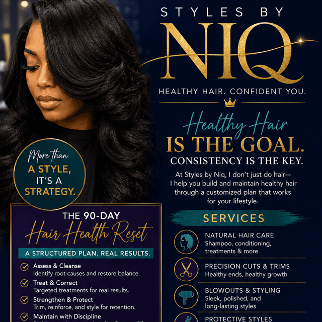 90 Day Hair Health Reset at Styles By Niq in Indianapolis, IN
